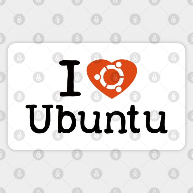 I Love Ubuntu for the Cool Geek Sticker by ibadishi